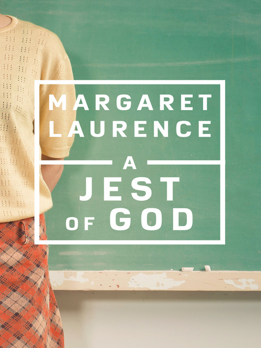 Title details for A Jest of God by Margaret Laurence - Available